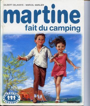 [Martine 09] • Martine Fait Du Camping - T 09